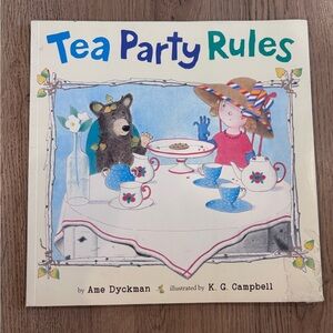 Tea Party Rules Book by Ame Dyckman